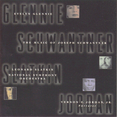Schwantner / Glennie / Jordan / Slatkin / Nso - Music Of Joseph Schwantner - Music CD