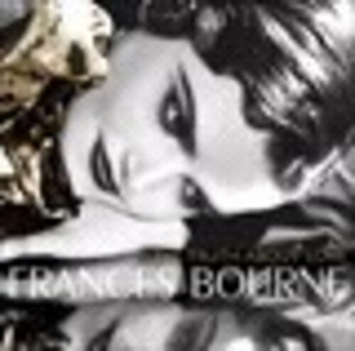 Bourne,frances - Truth About Love - Music CD