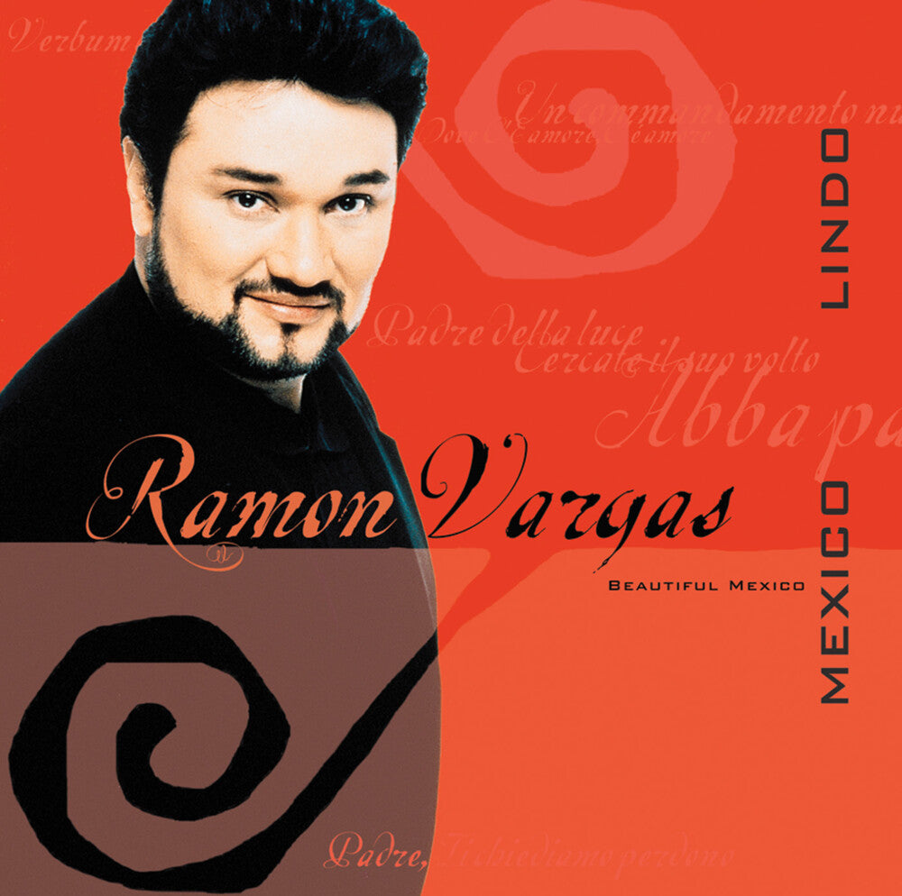 the album cover for RamÃ³n Vargas - Mexico Lindo (Beautiful Mexico)