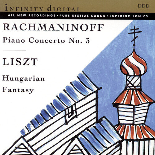Rachmaninoff / Liszt - Piano Concerto 3 / Humgarian Fantasy - Music CD