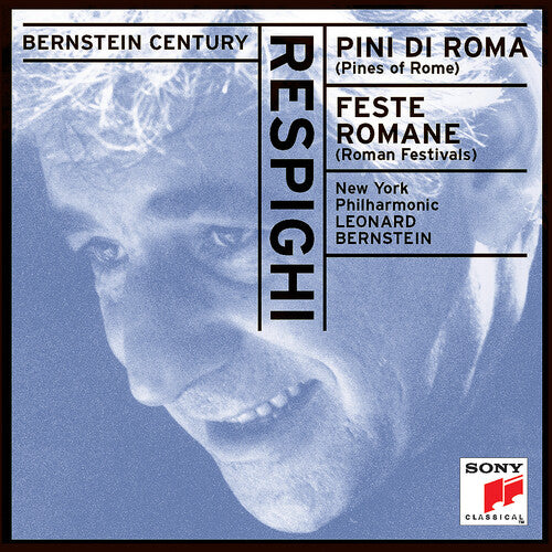 Respighi / Bernstein / New York Philharmonic - Pines Of Rome / Roman Festivals - Music CD
