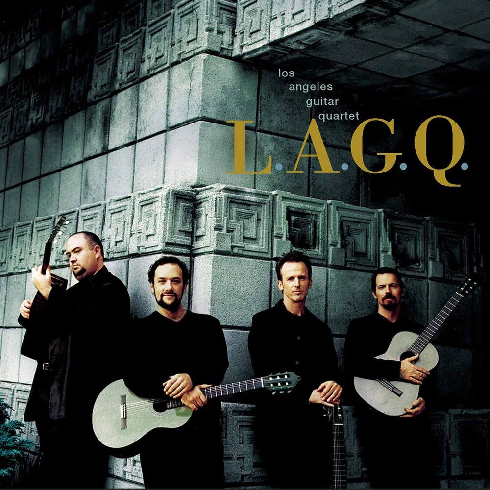 the album cover for Los Angeles Guitar Quartet (LAGQ) - Los Angeles Guitar Quartet