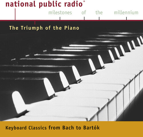 Npr Milestones: Triumph Of The Piano / Various - Npr Milestones: Triumph Of The Piano / Various - Music CD