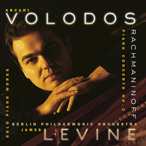 Rachmaninoff / Bpo / Volodos / Levine - Piano Concerto 3 / Solo Piano Works - Music CD