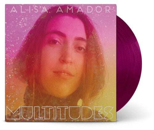 Amador,alisa - Multitudes - Vinyl Record