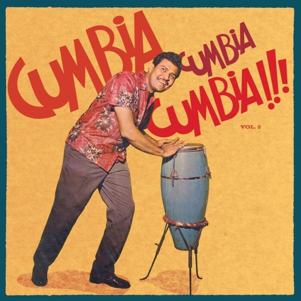 Cumbia Cumbia Cumbia 2 / Various - Cumbia Cumbia Cumbia 2 / Various [LP] Vinyl Record