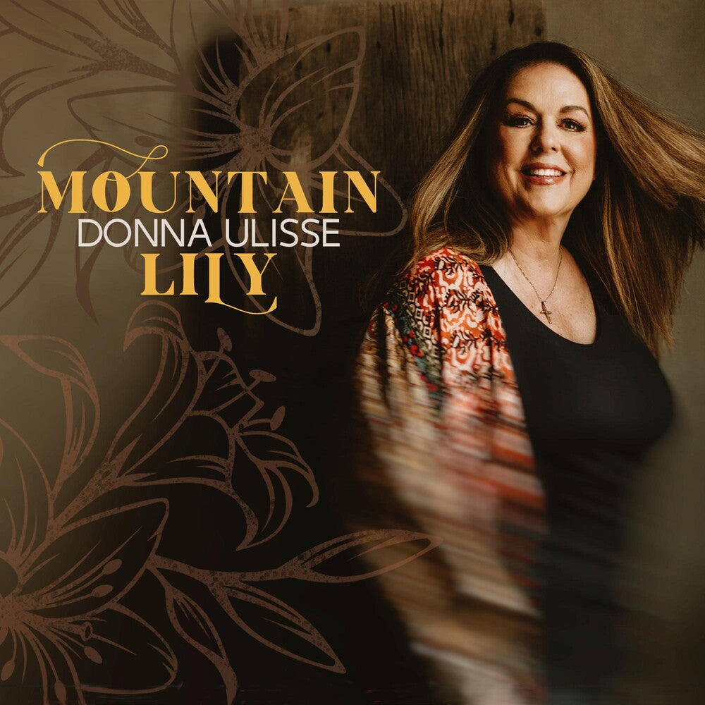 the album cover for Donna Ulisse - Mountain Lily