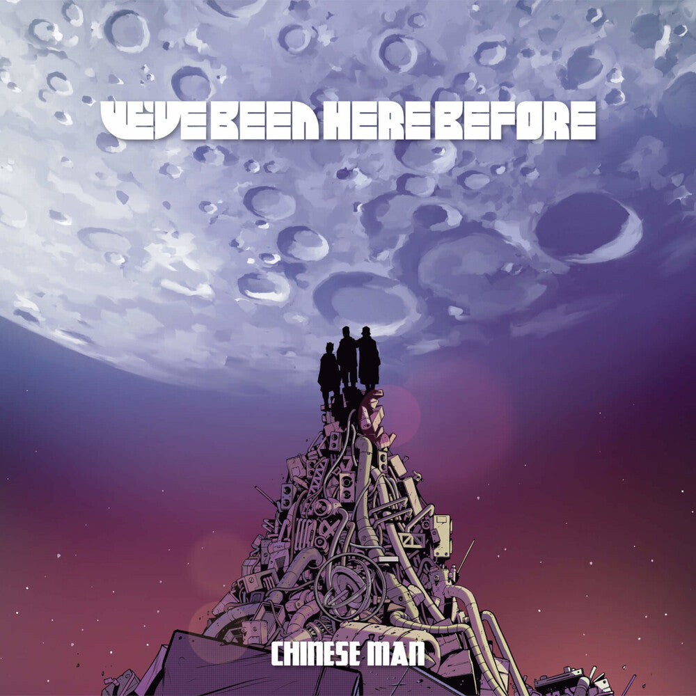Chinese Man - We've Been Here Before [LP] Vinyl Record