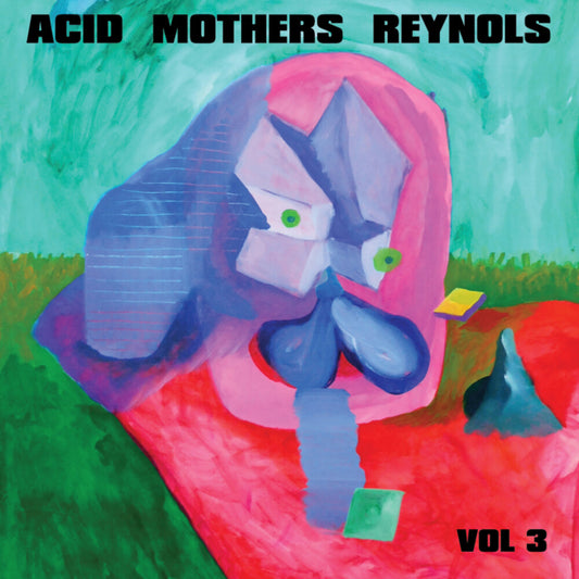 Acid Mothers Reynols - Vol.3 [LP] Vinyl Record