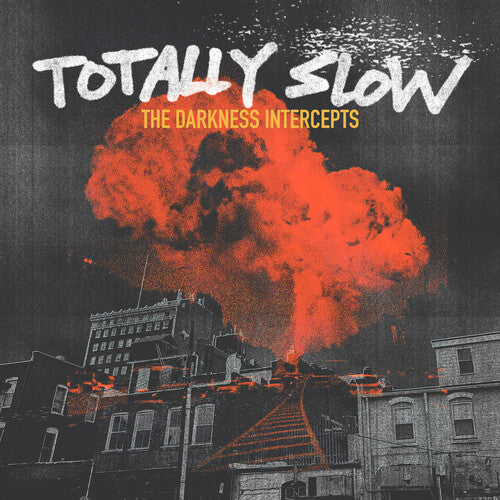 Totally Slow - The Darkness Intercepts Vinyl Record