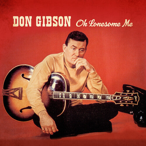 Gibson,don - Oh Lonesome Me - Music CD