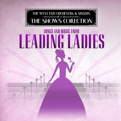 West End Orchestra & Singers - Performing Songs & Music Of Leading Ladies - Music CD