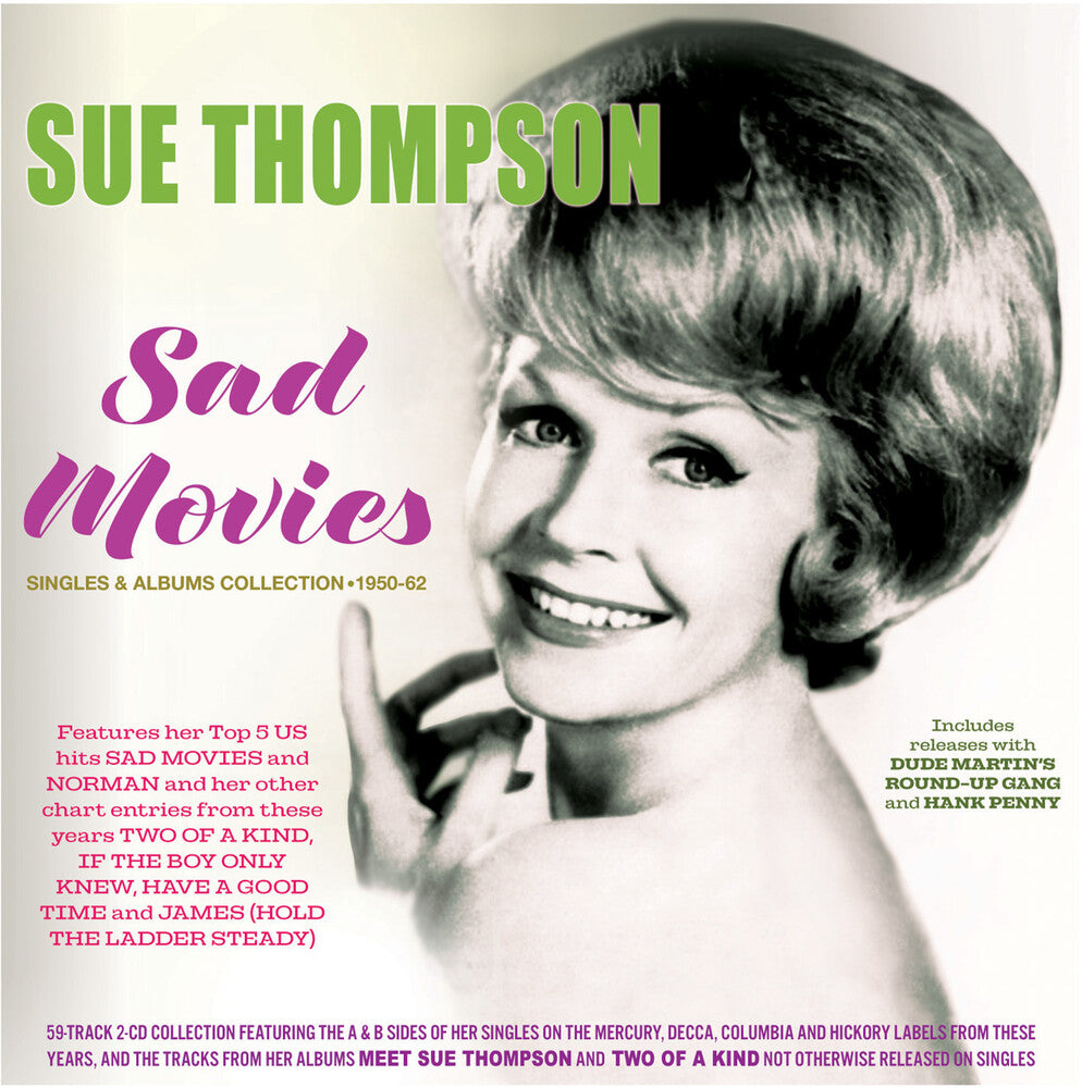 the album cover for Sue Thompson - Sad Movies: Singles & Albums Collection 1950-62