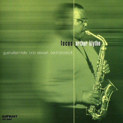 the album cover for Arthur Blythe - Focus