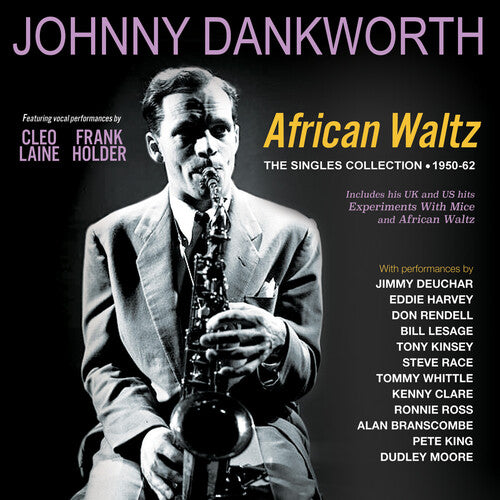 Dankworth,johnny - African Waltz: The Singles Collection 1950-62 - Music CD
