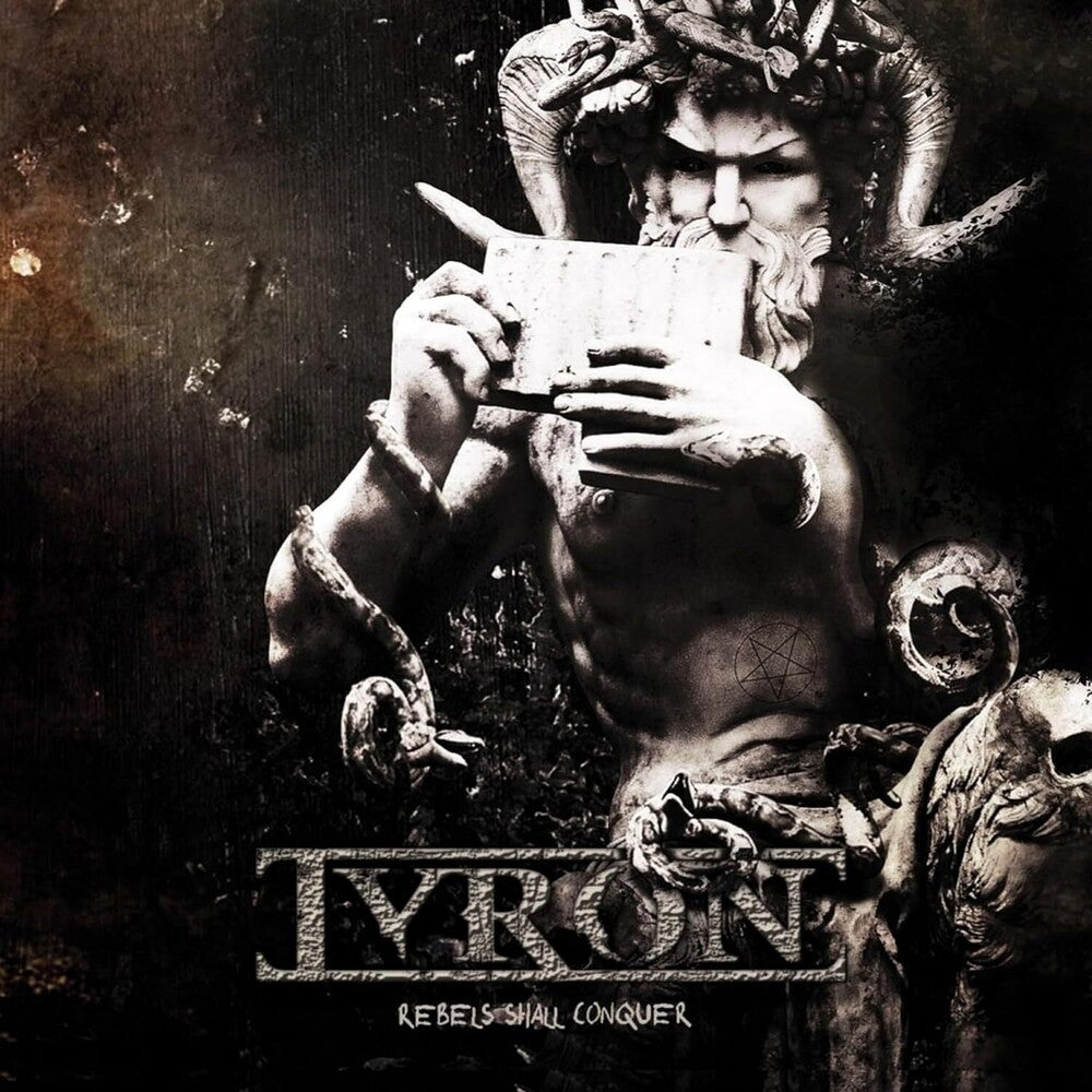 the album cover for Tyron - Rebels Shall Conquer
