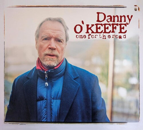 O'keefe,danny - One For The Road - Music CD