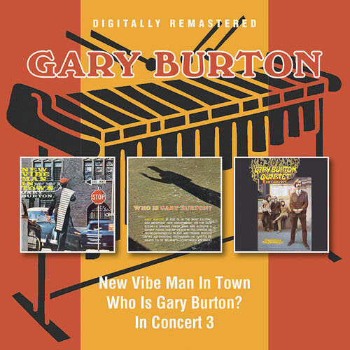 Burton,gary - New Vibe Man In Town / Who Is Gary / In Concert - Music CD