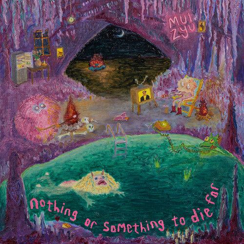 Mui Zyu - Nothing or Something to Die for Vinyl Record