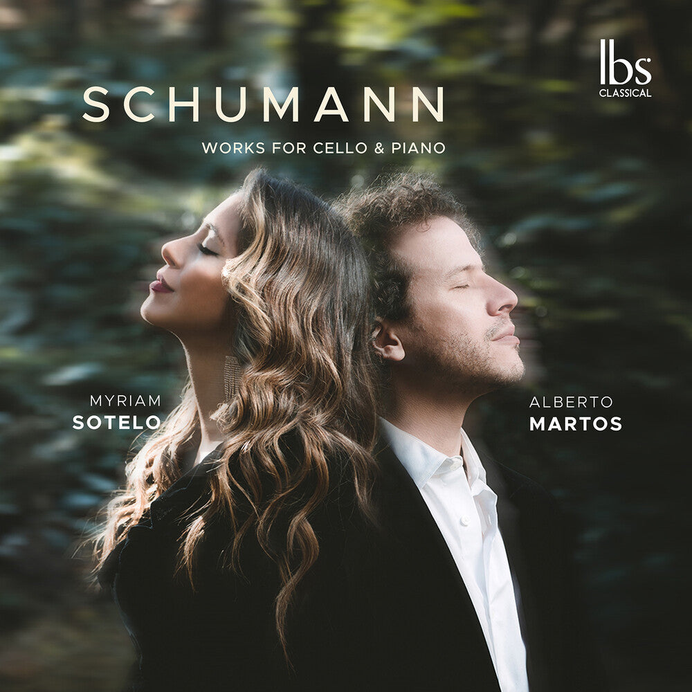 the album cover for Schumann / Martos / Sotelo - Works For Cello & Piano