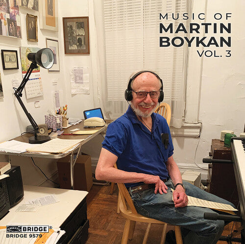 Boykan / Cariglia / Weigt - Music Of Martin Boykan, Vol. 3 - Music CD