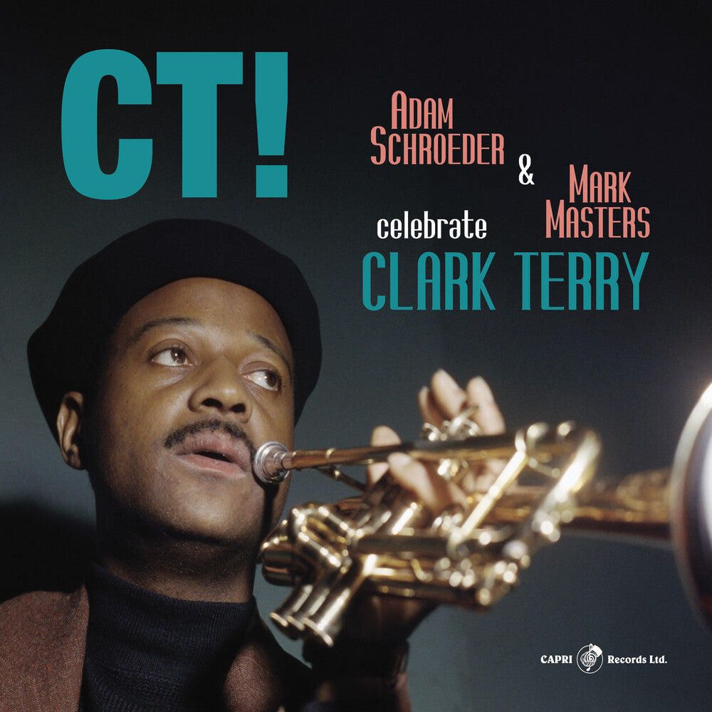 Adam Schroeder  & Masters,Mark - Ct! Celebrate Clark Terry [LP] Vinyl Record