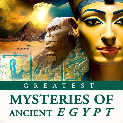 Greatest Mysteries Of Ancient Egypt - Greatest Mysteries Of Ancient Egypt - DVD