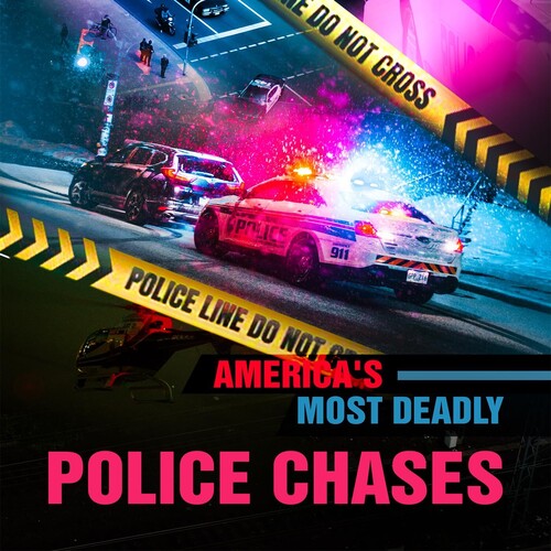 America's Most Deadly Police Chases - America's Most Deadly Police Chases - DVD