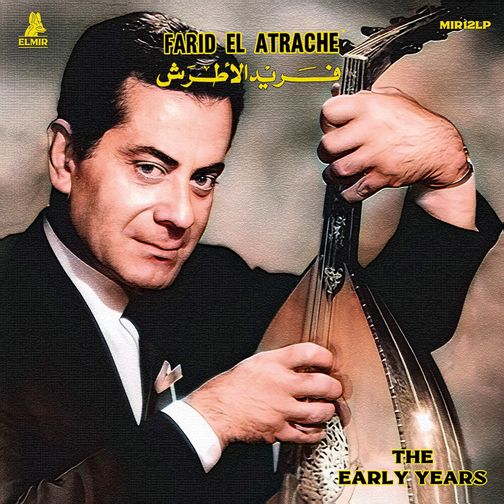 the album cover for Farid Atrache  El - Early Years