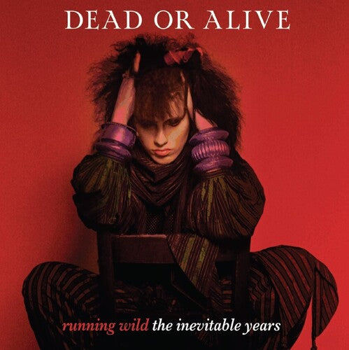Dead or Alive - Running Wild: The Inevitable Years [Berry Red] Vinyl Record
