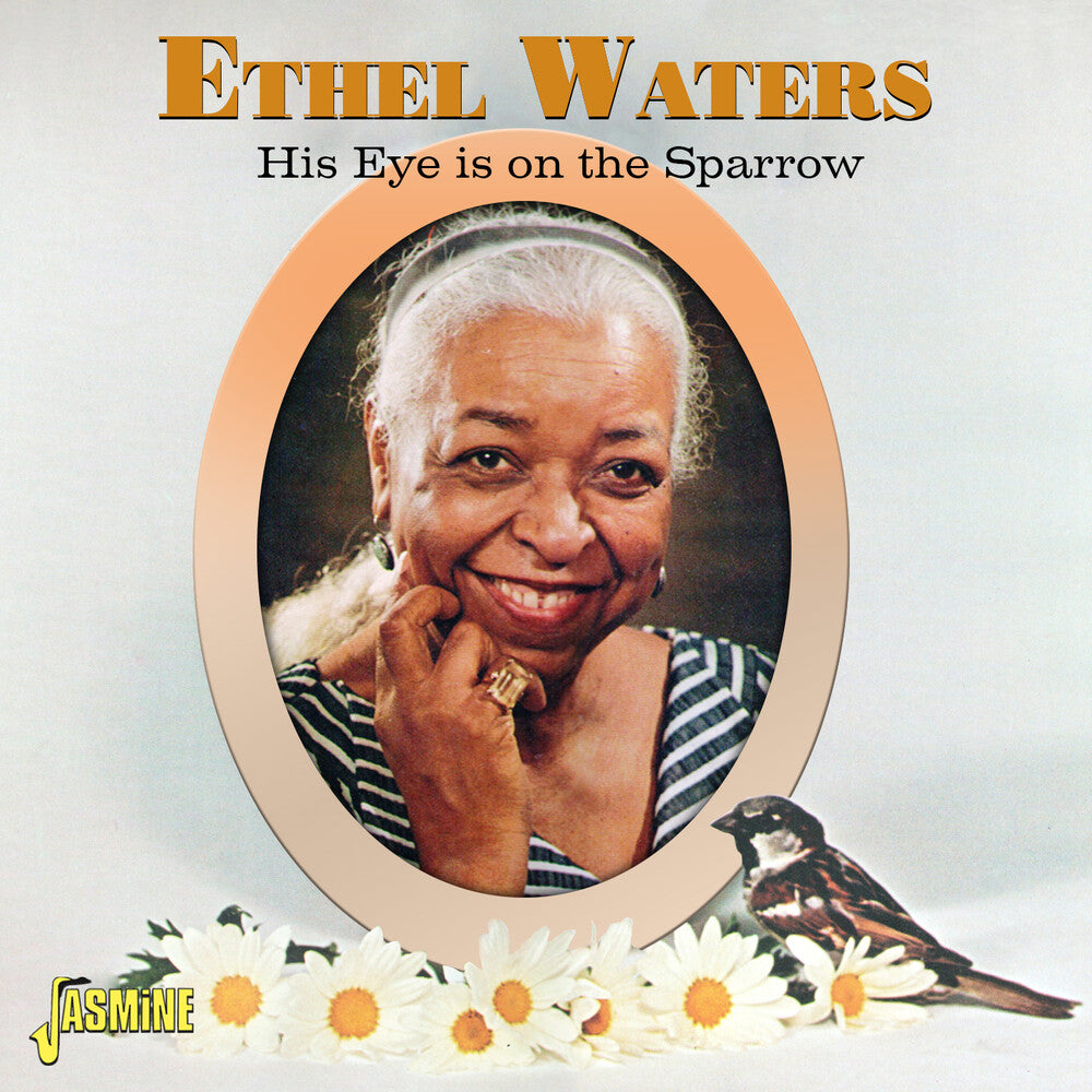 the album cover for Ethel Waters - His Eye Is On The Sparrow (Uk)