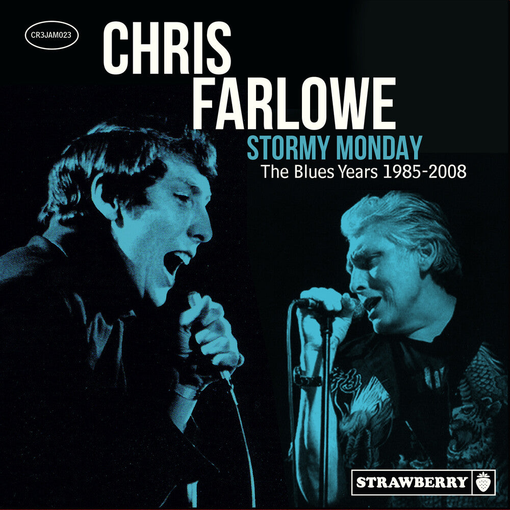 the album cover for Chris Farlowe - Stormy Monday: Blues Years 1985-2008 (Uk)
