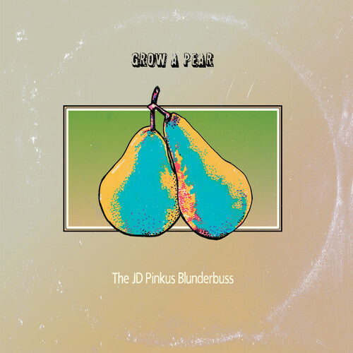 Jd Pinkus - Grow a Pear Vinyl Record