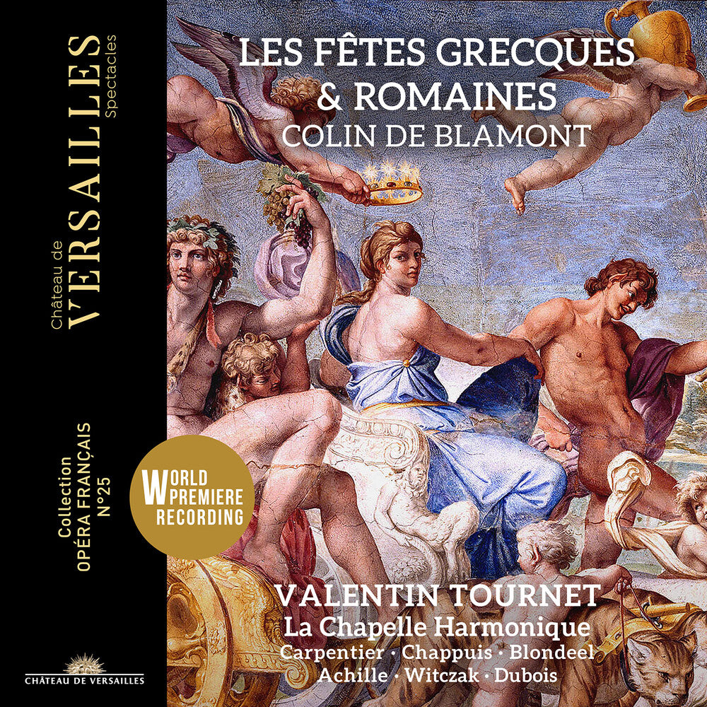 the album cover for Blamont / Dubois / Blondeel - Les Fetes Grecques Et Romaines