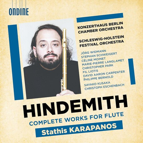 Hindemith / Karapanos / Schweigert - Complete Works For Flute - Music CD