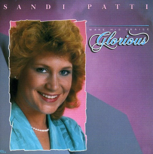 Patty,sandi - Make Praise Glorious - Music CD