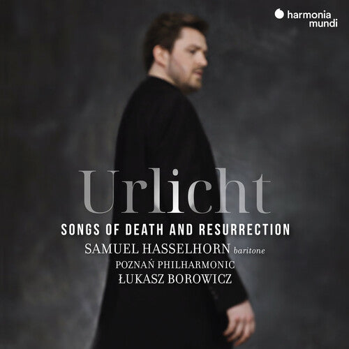Hasselhorn,samuel / Poznan Philharmonic - Urlicht Songs Of Death & Resurrection - Music CD