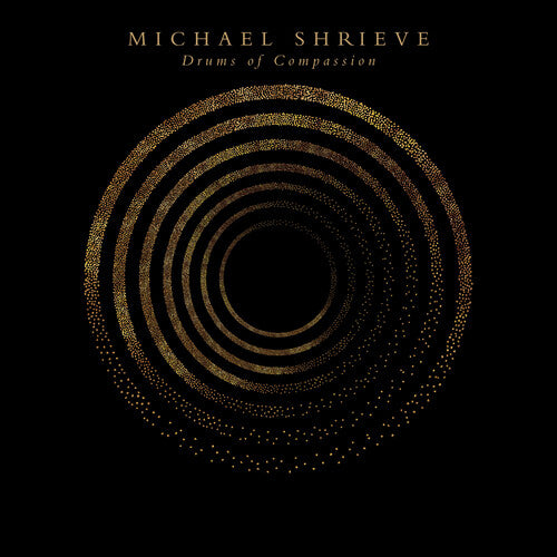 Shrieve,michael - Drums Of Compassion - Music CD