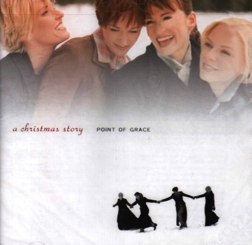 the album cover for Point Of Grace - Christmas Story