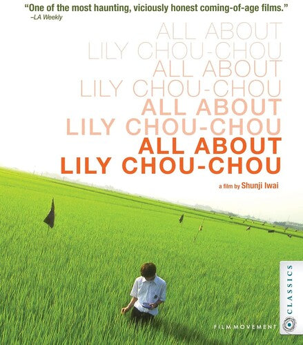 All About Lily Chou Chou - All About Lily Chou Chou - Blu-ray