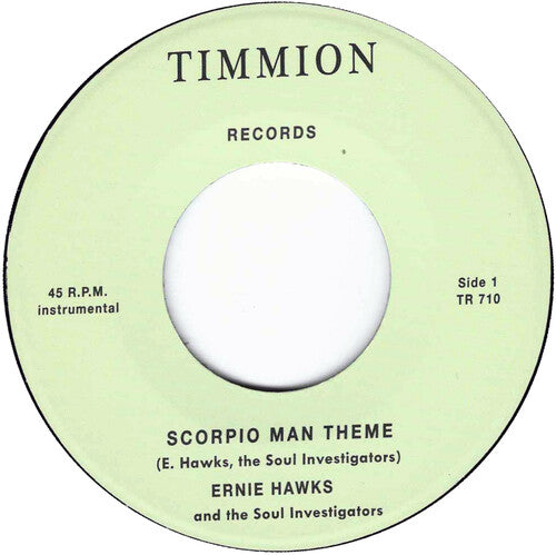 Hawks,ernie & The Soul Investigators - Scorpio Man Theme/journey To The Bottom - Vinyl Record