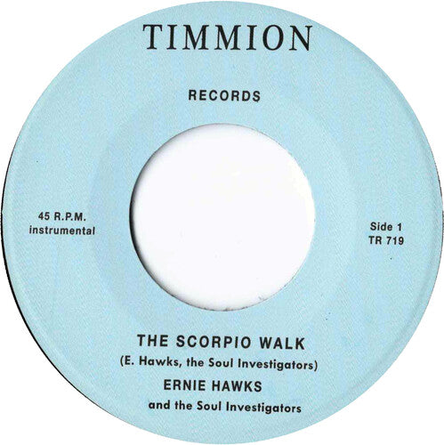 Ernie Hawks & The Soul Investigators - Scorpio Walk/message Of Love - Vinyl Record