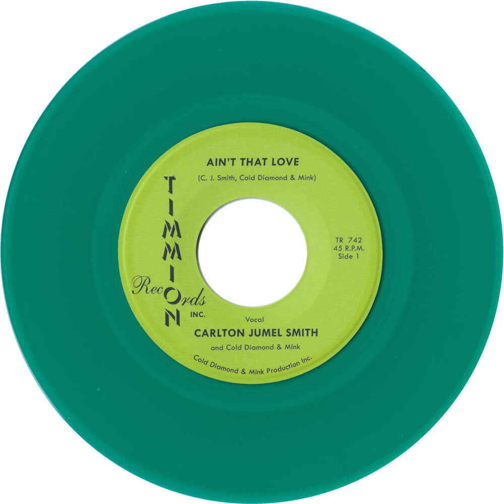 the album cover for Carlton Smith  Jumel / Cold Diamond & Mink - Ain't That Love/Ain't That Love (Instrumental)