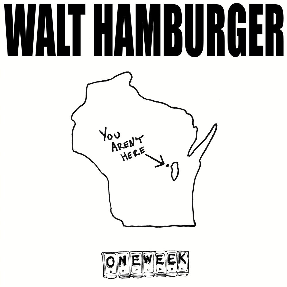 Walt Hamburger - You Aren't Here [LP] Vinyl Record