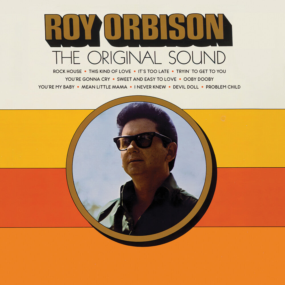 the album cover for Roy Orbison - Original Sound (Sun Records 70th) (Mod) [Remastered]