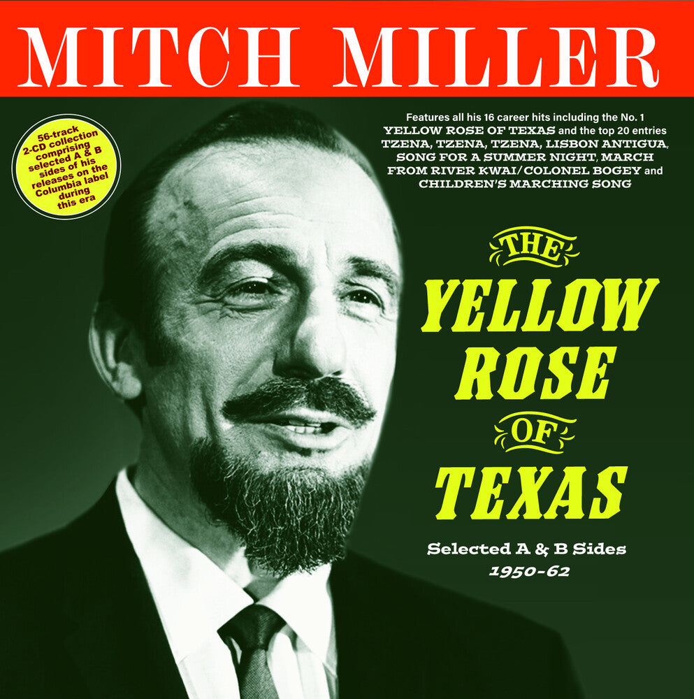 the album cover for Mitch Miller - Yellow Rose Of Texas: Selected A & B Sides 1950-62