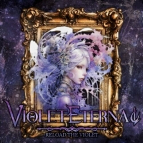 Violet Eternal - Reload The Violet - Music CD