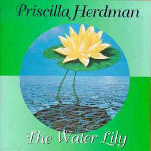 Herdman,priscilla - Water Lily - Music CD