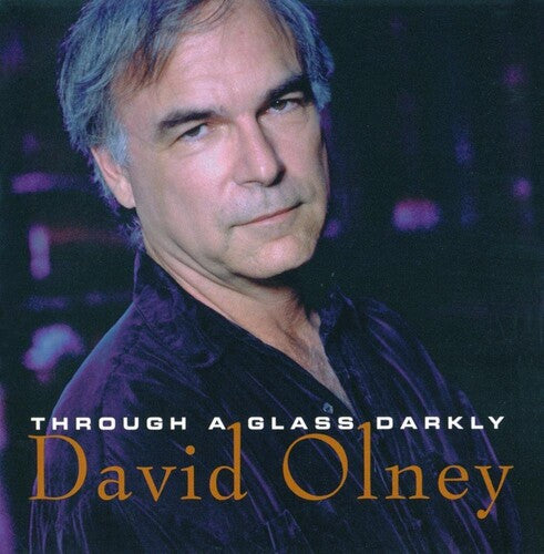 Olney,david - Through A Glass Darkly - Music CD