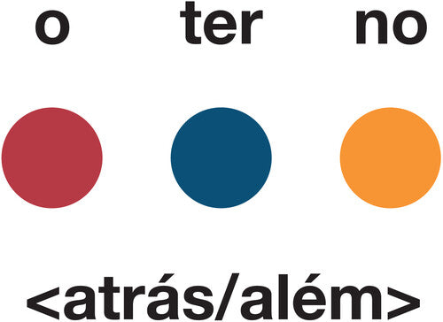 O Terno - Atras/Alem Vinyl Record